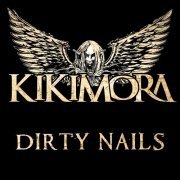 Kikimora - Dirty Nails (2021)