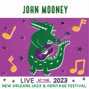 John Mooney - Live At The 2023 New orleans Jazz & Heritage Festival (2023)