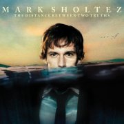 Mark Sholtez - The Distance Between Two Truths (2012)