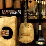 The Nat Birchall Quartet - The Storyteller - A Musical Tribute to Yusef Lateef (2019) [Hi-Res]