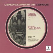 Marie-Claire Alain - L'encyclopédie de l'orgue : Johann Pachelbel (2026)