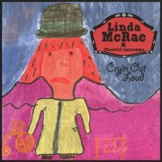 Linda McCrae - Cryin Out Loud (2002)