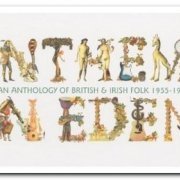 VA - Anthems In Eden - An Anthology Of British & Irish Folk 1955-1978 [4CD Box Set] (2006)