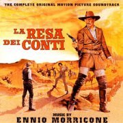 Ennio Morricone - La Resa dei Conti - The Big Gundown (Original Motion Picture Soundtrack) (Remastered) (1968) [Hi-Res]