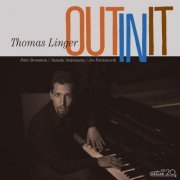 Thomas Linger - Out in It (2022) Hi Res