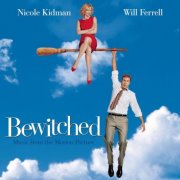 VA - Bewitched - Music From The Motion Picture (2005)