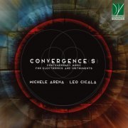 Various Artists - Leo Cicala, Michele Arena: Convergence (2022)