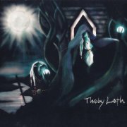 Thoby Loth - Lagereldarnas Tid (2009)