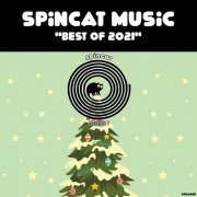 VA - SpinCat Music – Best Of 2021 (2021)