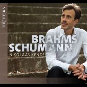 Nikolaas Kende - Brahms & Schumann (2025) [Hi-Res]