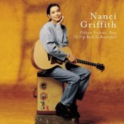 Nanci Griffith - Other Voices, Too (A Trip Back To Bountiful) (1998)