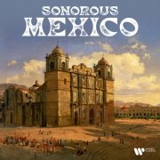 Manuel Ponce - Sonorous Mexico (2025)