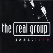 The Real Group - Jazz:Live (1997) FLAC