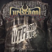 Girlschool - WTFortyfive? (2023) Hi Res