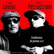 Michel Petrucciani, Eddy Louiss - Conférence De Presse Vol. 2 (1994)