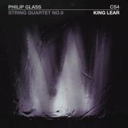 Philip Glass - Philip Glass: String Quartet No.9 "King Lear" (2025) [Hi-Res]