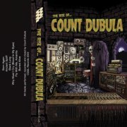 Count Dubula - The Rise Of Count Dubula (2023) [Hi-Res]