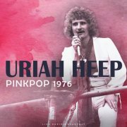 Uriah Heep - Uriah Heep Pinkpop 1976 (Live) (2025)
