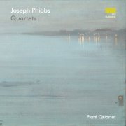 Piatti Quartet - Joseph Phibbs Quartets (2024) [Hi-Res]