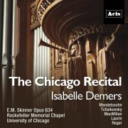 Isabelle Demers - The Chicago Recital (2018)