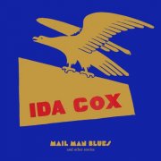 Ida Cox – Mail Man Blues and Other Stories (2024)