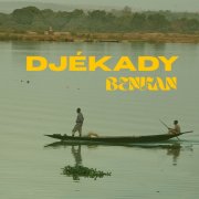 Djékady, Balla Kouyate, Mike Block - Benkan (2025) [Hi-Res]