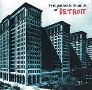 VA - Sympathetic Sounds of Detroit (2001)