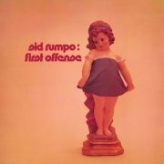 Sid Rumpo - First Offense (Remastered, Bonus Tracks Edition) (1974/2013)