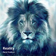 Perry Travis Jr. - Reality (2021)