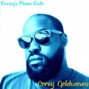 Corey Goldwaves - Corey's Piano Cafe (2019)