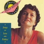 Peggy Seeger - Folkways Years, 1955-1992: Songs of Love and Politics (1992)