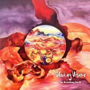Waking Vision - The Breathing Earth (2023)