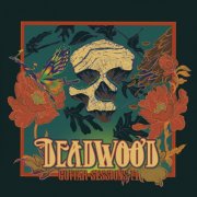 Doke, Fowler and Veale - Deadwood Guitar Sessions: Volume One (2025) [Hi-Res]