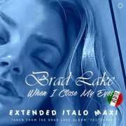 Brad Lake - WHEN I CLOSE MY EYES (2022) [.flac 24bit/44.1kHz]