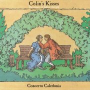Concerto Caledonia - Colin's Kisses: The Music of James Oswald (2017)