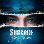 VA - Surcouf, Roi Des Corsaires (2022)