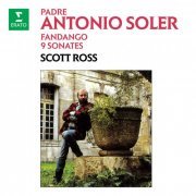 Scott Ross - Padre Soler: Fandango & 9 Sonates (2024)