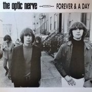 The Optic Nerve - Forever And A Day (1993)