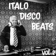 VA - Italo Disco Beats Vol 2 (2025)