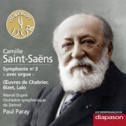 Orchestre Symphonique de Detroit, Paul Paray, Marcel Dupré - Saint-Saëns: Symphonie No. 3 - Œuvres de Chabrier, Bizet & Lalo (2009)