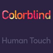 Human Touch - Colorblind (2024)