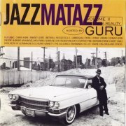 Guru - Jazzmatazz Volume II - The New Reality (1995)