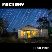 Factory - High time (2026) [Hi-Res]