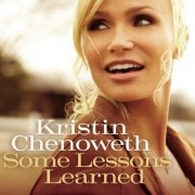 Kristin Chenoweth - Some Lessons Learned (2011)