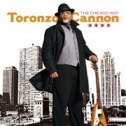 Toronzo Cannon - The Chicago Way (2016)