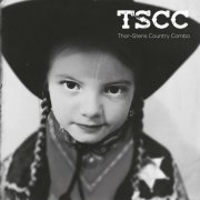 TSCC ThorStens country combo - Thor-Stens Country Combo (2024) [Hi-Res]