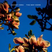 Danny Vera - The Way Home (2025)