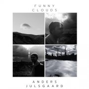 Anders Julsgaard - Funny Clouds (2025) [Hi-Res]