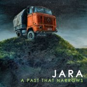 Jara - A Past That Narrows (2025) Hi-Res