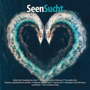 VA - Seen-Sucht (2025)